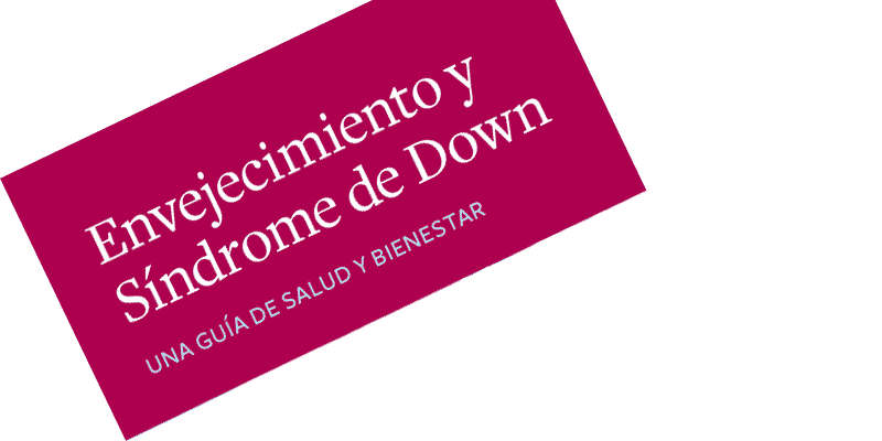 Envejecimiento y síndrome de Down
